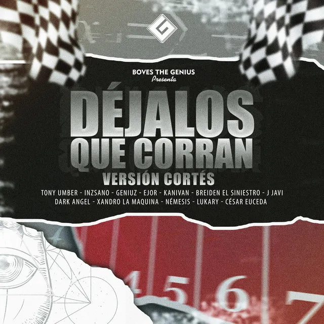 Déjalos Que Corran