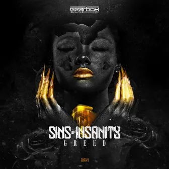 Greed by Sins Of Insanity