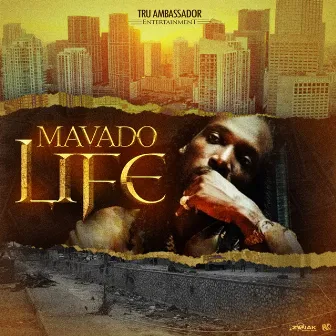 Life by Mavado