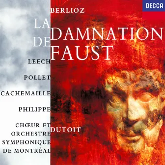 Berlioz: La Damnation de Faust by Choeur de l'Orchestre Symphonique de Montréal