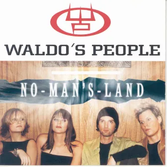 No-Man's-Land by Waldo's People