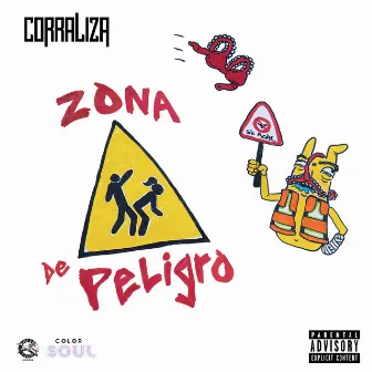 Zona de Peligro by Corraliza