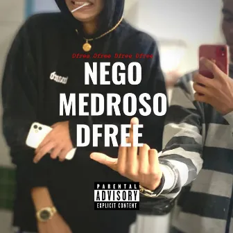 Nego Medroso Dfree by Jotadaspatty