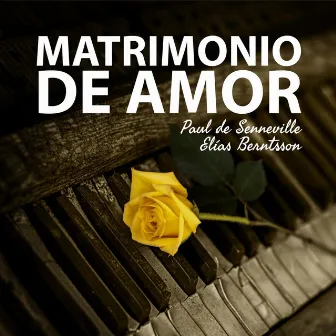 Matrimonio de Amor by Paul de Senneville