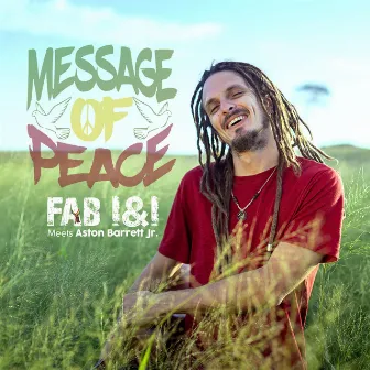 Message of Peace by FAB I&I