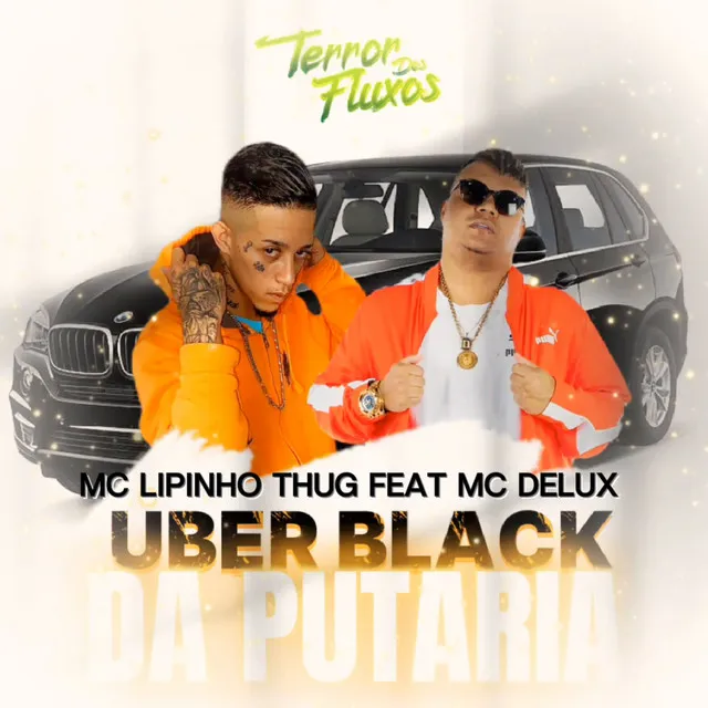 Uber Black da Putaria