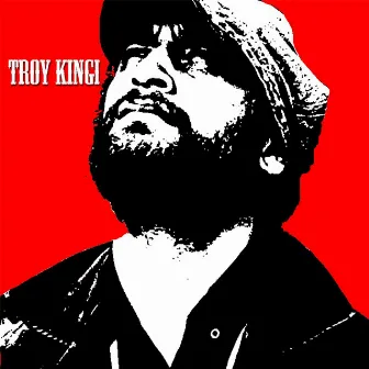 Troy Kingi EP by Troy Kingi