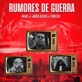 Rumores de Guerra by Neguz