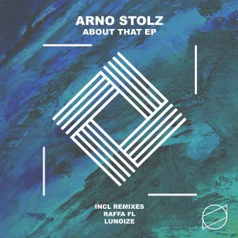 About That EP by Arno Stolz