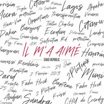 Il m'a aimé by David Republic