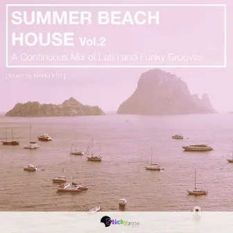 Latin and Funky Summer Beach House, Vol. 2 by Manu XTC