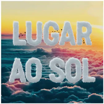 Lugar ao Sol by MC Gustavo GS