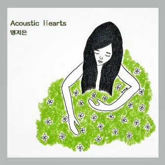 Acoustic Hearts by MYUNG JI EUN