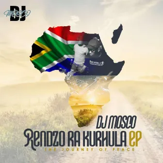 Rendzo Ra Kurhula by Dj Mosco