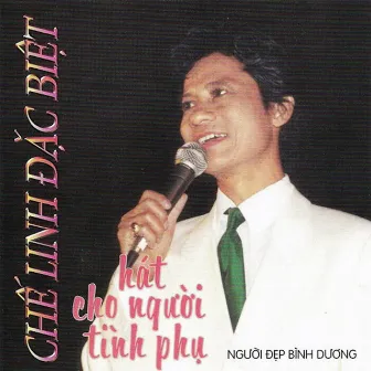 Hát Cho Người Tình Phụ by Chế Linh