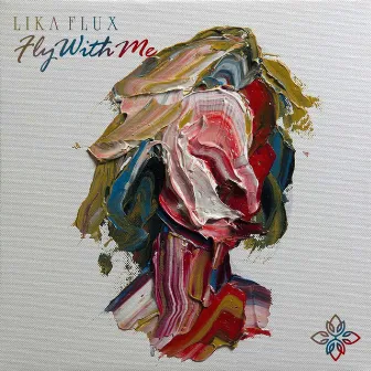 Fly With Me by Lika Flux