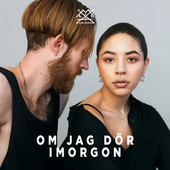 Om jag dör imorgon by Ambivalensen