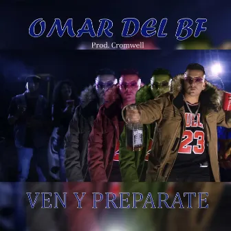 Ven y Preparate by Cromwell