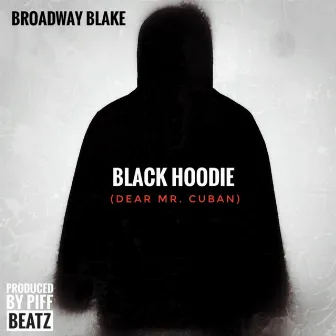 Black Hoodie by Broadway Blake