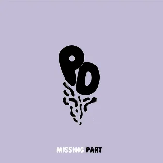 Missing Part by Player Dave