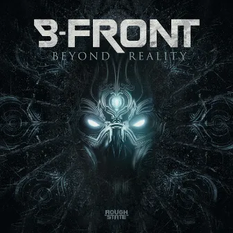 Beyond Reality by B-Front