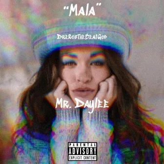 Mala by Mr. Daylee