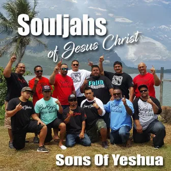 Souljahs of Jesus Christ by Sons of Yeshua