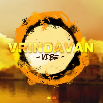 Vrindavan Vibe by Unknown Artist