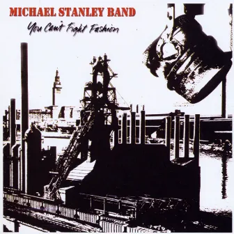 You Can't Fight Fashion (Remastered) by Michael Stanley Band