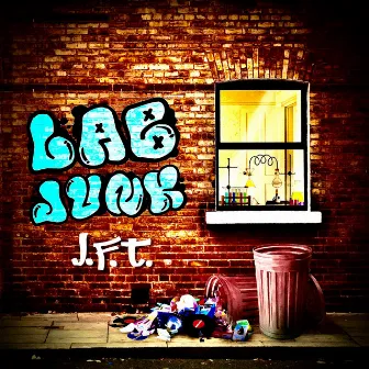 Lab Junk by J.F.T.