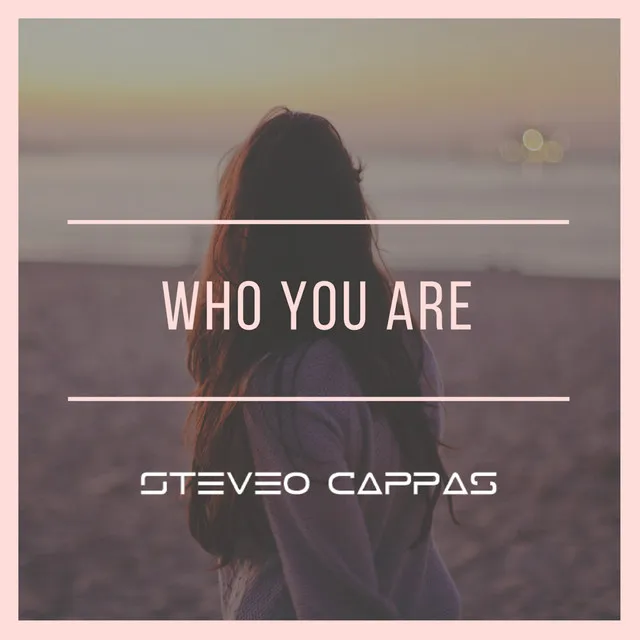 Who You Are