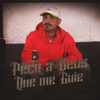 Peço a Deus Que Me Guie by PRK AF