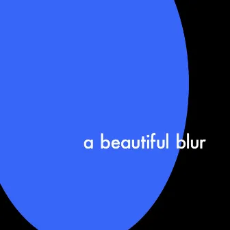 a beautiful blur by LANY