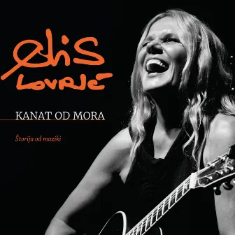 Kanat Od Mora by Elis Lovric