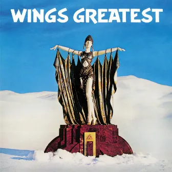 Wings Greatest by Wings