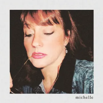 Michelle by Elijah Grae