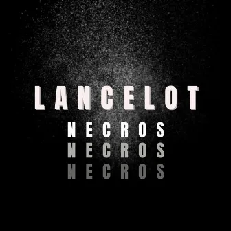 Necros by Lancelot