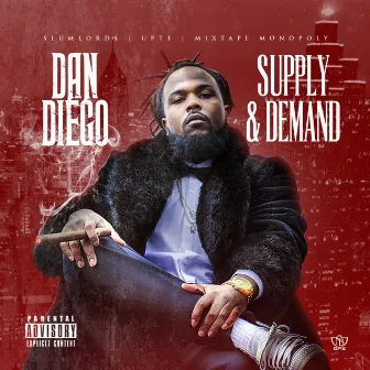 Supply & Demand by Dan Diego