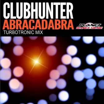 Abracadabra by Clubhunter