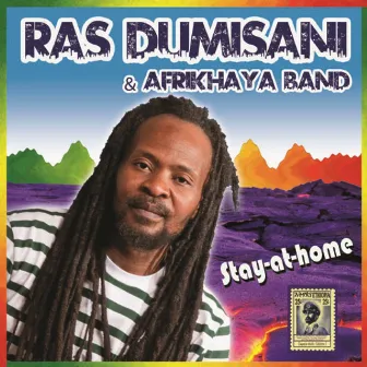 Stay at Home by Ras Dumisani