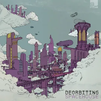 Space House by Deorbiting