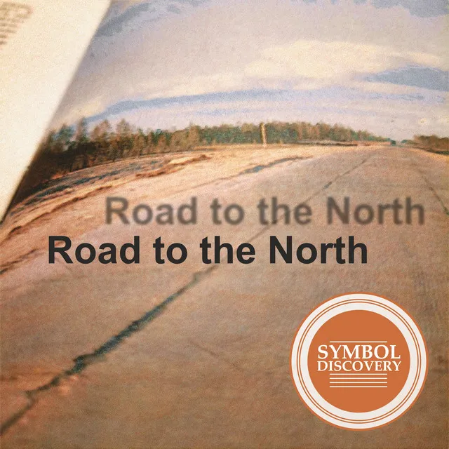 Road to the North (Radio Mix)