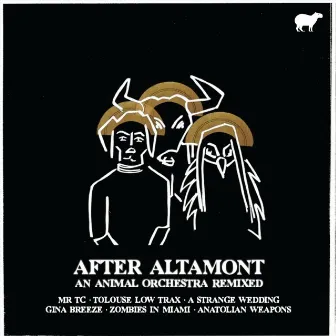 An Animal Orchestra Remixed by After Altamont