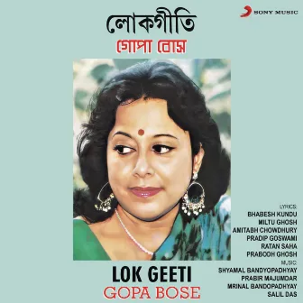 Lok Geeti by Gopa Bose