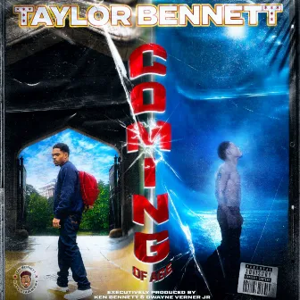 Coming of Age by Taylor Bennett