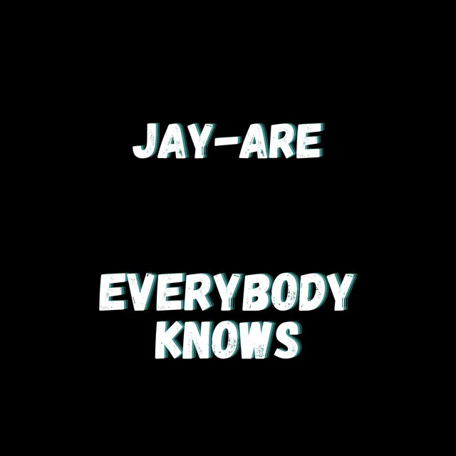 Everybody Knows