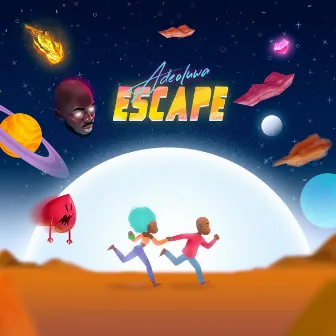 Escape by ADEOLUWA