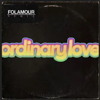 Ordinary Love (Folamour Remix) by Roosevelt