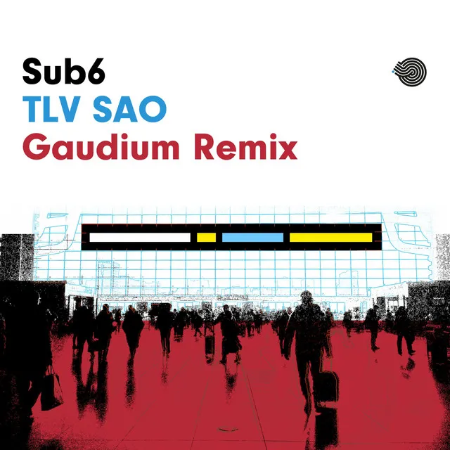 Tlv Sao - Gaudium Remix