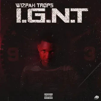 I.G.N.T (I GOT NO TIME) by Wizpah Trops